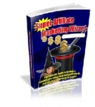 Thumbnail Super Affiliate Marketing Wizard - With Master Resell Rights