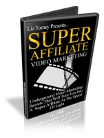 Thumbnail Super Affiliate Video Marketing - With Master Resale Rights