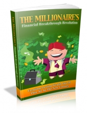 Thumbnail The Millionaire‘s Financial Breakthrough Revolution - With Master Resale Rights