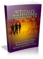 Thumbnail The Titan‘s Triumph - With Master Resell Rights