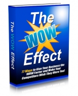Thumbnail The WOW Effect - With Master Resale Rights
