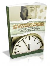 Thumbnail Time Management Strategies For The Knowledge Worker - With Master Resale Rights