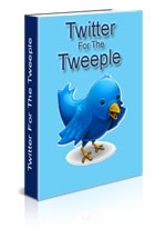 Thumbnail Twitter For The Tweeple - With Private Label Rights