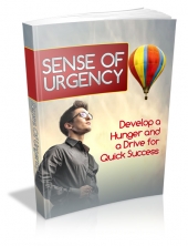 Thumbnail Sense Of Urgency - With Master Resell Rights