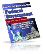 Thumbnail How To Get Work With The Federal Goverment - With Master Resale Rights