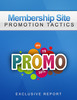 Thumbnail Membership Site Promotion Tactics