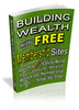 Thumbnail Building Wealth With Free Membership Sites