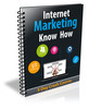 Thumbnail Internet Marketing Know How (ebook)