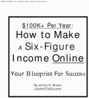 Thumbnail eBook on How To Make a Six Figure Income Online