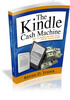 Thumbnail The Kindle Cash Machine - Publish On The Amazon Kindle