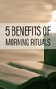 Thumbnail 5 Benefits Of Morning Riturals Thumbnail 5 Benefits Of Morning Riturals