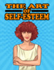 Thumbnail The Art Of Self-Esteem Thumbnail The Art Of Self-Esteem
