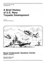 Thumbnail History of U.S. Navy Torpedo Development Technical Book