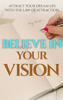 Thumbnail Believe in Your Vision