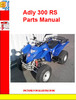 Thumbnail Adly ATV-300 RS Parts Manual
