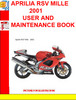 Thumbnail APRILIA RSV MILLE 2001 USER AND MAINTENANCE BOOK