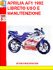 Thumbnail APRILIA AF1 1992 LIBRETO USO E MANUTENZIONE