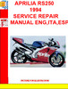 Thumbnail APRILIA RS250 1994  SERVICE REPAIR MANUAL ENG,ITA,ESP