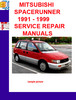 Thumbnail MITSUBISHI SPACERUNNER 1991 - 1999 SERVICE REPAIR MANUALS