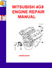Thumbnail MITSUBISH 4G9 ENGINE REPAIR MANUAL