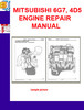 Thumbnail MITSUBISHI 6G7, 4D5 ENGINE REPAIR MANUAL