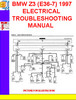 Thumbnail BMW Z3 (E36-7) 1996-1997 ELECTRICAL TROUBLESHOOTING MANUAL Thumbnail BMW Z3 (E36-7) 1996-1997 ELECTRICAL TROUBLESHOOTING MANUAL
