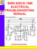 Thumbnail BMW 635CSI 1986 ELECTRICAL TROUBLESHOOTING MANUAL