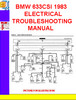 Thumbnail BMW 633CSI 1983 ELECTRICAL TROUBLESHOOTING MANUAL
