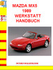 Thumbnail MAZDA MX5 1989 WERKSTATT HANDBUCH Thumbnail MAZDA MX5 1989 WERKSTATT HANDBUCH
