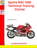 Thumbnail Aprilia RSV 1000 Technical Training Course
