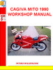 Thumbnail CAGIVA MITO 1990 WORKSHOP MANUAL