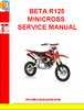 Thumbnail BETA R125 MINICROSS SERVICE MANUAL