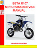 Thumbnail BETA R107 MINICROSS SERVICE MANUAL