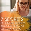 Thumbnail 7 secrets to online business success for stay at home moms Thumbnail 7 secrets to online business success for stay at home moms