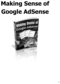 Thumbnail Making Sense of Google Adsense!