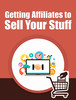 Thumbnail Getting Affiliates To Sell Your Stuff (Master Resale Rights)