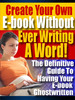 Thumbnail Create Your E-Book Without Ever Writing A Word