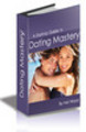 Thumbnail A Start-up Guide to Dating Mastery Thumbnail A Start-up Guide to Dating Mastery