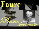 Thumbnail Faure for Piano Sheet Music Collection