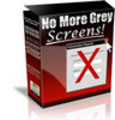 Thumbnail No More Grey Screens