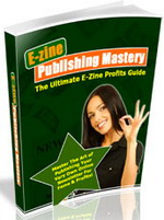 Thumbnail E-zine Publishing Mastery - Your Ultimate Guide to E-zine Profits