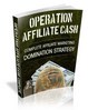 Thumbnail Operation Affiliate Cash - Crush The Competition & Dominate 