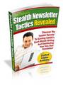 Thumbnail Stealth Newsletter Tactics Revealed Thumbnail Stealth Newsletter Tactics Revealed