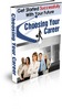Thumbnail Choosing Your Career - Get Started Successfully With Your Fu