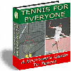 Thumbnail Tennis For Everyone - A Beginner´s Guide To Tennis
