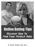 Thumbnail Online Dating Tips - Find Your Perfect Date