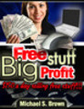 Thumbnail Free Stuff: Big Profit