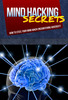 Thumbnail Mind Hacking Secrets - Release the greatness in you! Thumbnail Mind Hacking Secrets - Release the greatness in you!