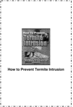 Thumbnail How to Prevent Termite Intrusion Thumbnail How to Prevent Termite Intrusion