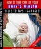 Thumbnail Take Care Of Your Baby Health MRR E-Book + Bonus